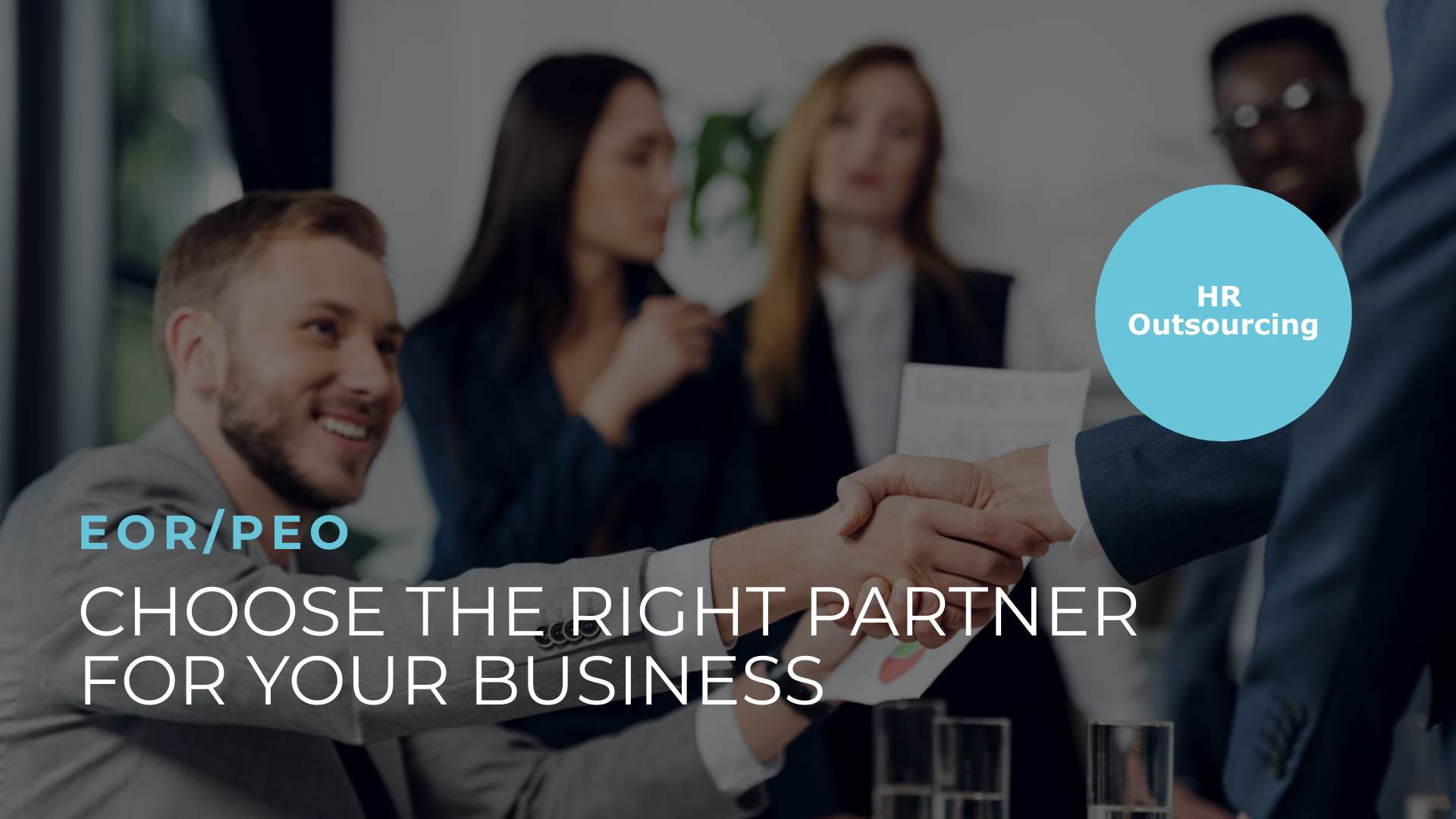 How to Choose the Right PEO/EoR Partner?